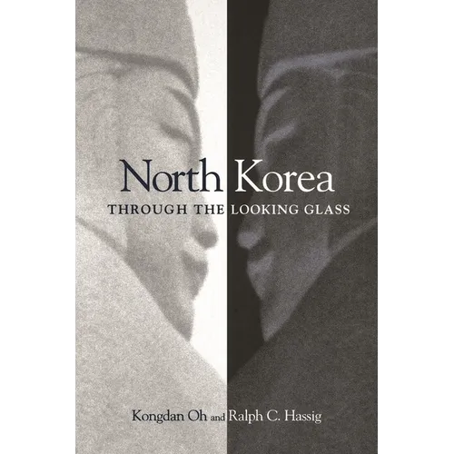 North Korea Through the Looking Glass - Paperback