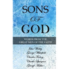 Sons of God: Words from the Great Men of the Faith - Paperback