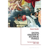 Sacral Kingship in Bourbon France: The Cult of Saint Louis, 1589 - 1830 - Paperback
