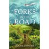 Forks in the Road - Paperback
