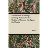 A Collection of Vintage Knitting Patterns for the Making of Summer Cardigans for Women - Paperback