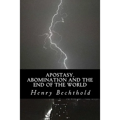 Apostasy, Abomination and the End of the World - Paperback