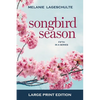 Songbird Season - Paperback