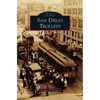 San Diego Trolleys - Hardcover