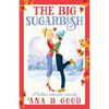 The Big Sugarbush: Lesbian Romance - Paperback