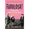 Fabulosa!: The Story of Polari, Britain's Secret Gay Language - Paperback