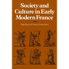 Society and Culture in Early Modern France: Eight Essays by Natalie Zemon Davis - Paperback