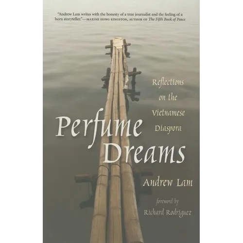 Perfume Dreams: Reflections on the Vietnamese Diaspora - Paperback