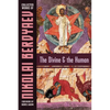 The Divine and the Human - Paperback