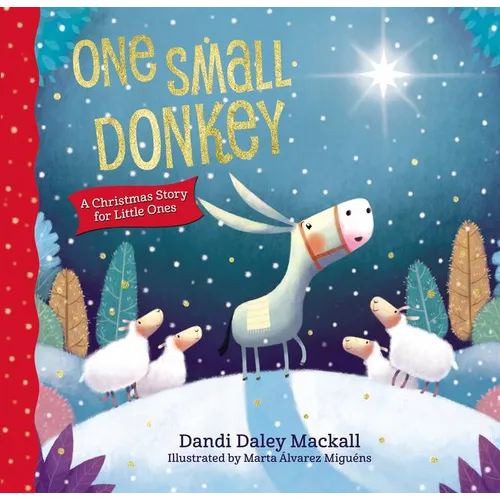 One Small Donkey for Little Ones: A Christmas Story - Board Book