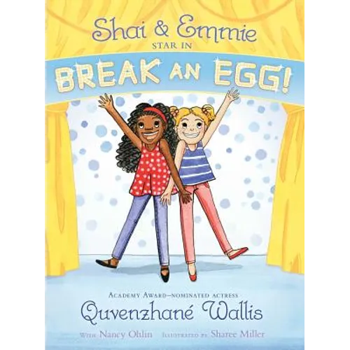 Shai & Emmie Star in Break an Egg! - Hardcover