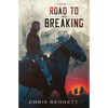 Road to the Breaking - Paperback