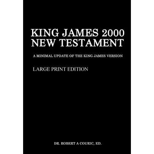 King James 2000 New Testament Large Print Edition - Paperback