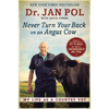 Never Turn Your Back on an Angus Cow: My Life as a Country Vet - Paperback