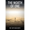 The Worth of One - Paperback