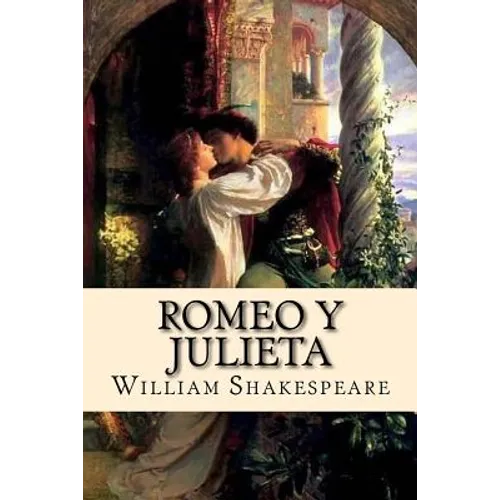 Romeo y Julieta (Spanish) Edition - Paperback