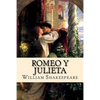 Romeo y Julieta (Spanish) Edition - Paperback