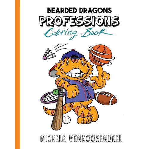 Bearded Dragons Professions Coloring Book - Paperback