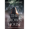 The Brown House - Paperback