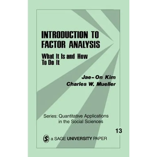 Introduction to Factor Analysis: What It Is and How to Do It - Paperback