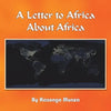 A Letter to Africa About Africa - Paperback