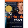 The Facebook Effect: The Inside Story of the Company That Is Connecting the World - Paperback