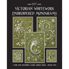 Victorian Whitework Embroidered Monograms: Book 1 - Paperback