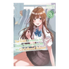 The Girl I Saved on the Train Turned Out to Be My Childhood Friend, Vol. 3 (Light Novel): Volume 3 - Paperback