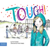 Tough!: A Story about How to Stop Bullying in Schools - Paperback