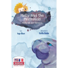 Molly and the Mermaids - Molly et les sirènes: Bilingual Children's Picture Book in English-French - Hardcover
