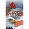 How To Make An American Hero: An Age of Innocence - Hardcover