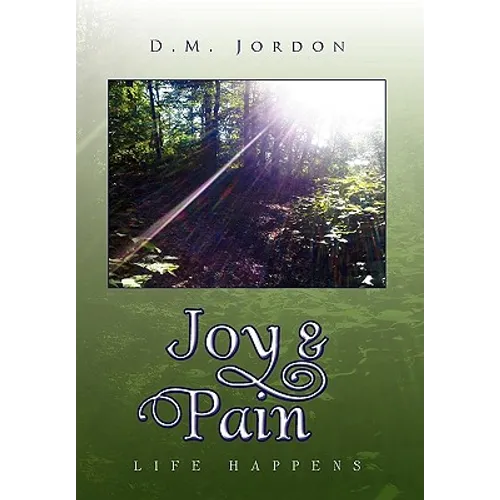 Joy & Pain - Hardcover