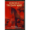 Voices of the Trojan War - Paperback