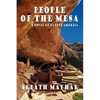 People of the Mesa: A Novel of Native America - Paperback