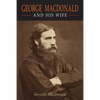 George Macdonald and his Wife - Paperback