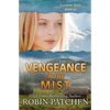 Vengeance in the Mist - Paperback