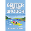 Glitter and the Grouch - Paperback