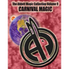 The Abbott Magic Collection Volume 9: Carnival Magic - Paperback