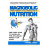Macrobolic Nutrition: Priming Your Body to Build Muscle & Burn Fat - Paperback
