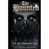 The Haunted: On the Haunted Trail - Paperback