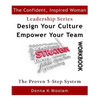Design Your Culture Empower Your Team Workbook: Proven 5-Step Process - Paperback