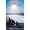 Give Life a Chance: Restorative Justice - Hardcover