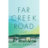 Far Creek Road - Paperback