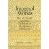 Imaginal Worlds: Ibn al-ʿArabī and the Problem of Religious Diversity - Paperback