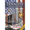 Tenacity: A Vegas Businessman Survives Brooklyn, the Marines, Corruption and Cancer to Achieve the American Dream: A True Life Story - Paperback