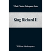 King Richard II (World Classics Shakespeare Series) - Paperback