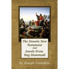 The Gnostic New Testament And Jewels From Nag Hammadi - Paperback
