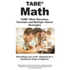 TABE Math: TABE(R) Math Exercises, Tutorials and Multiple Choice Strategies - Paperback