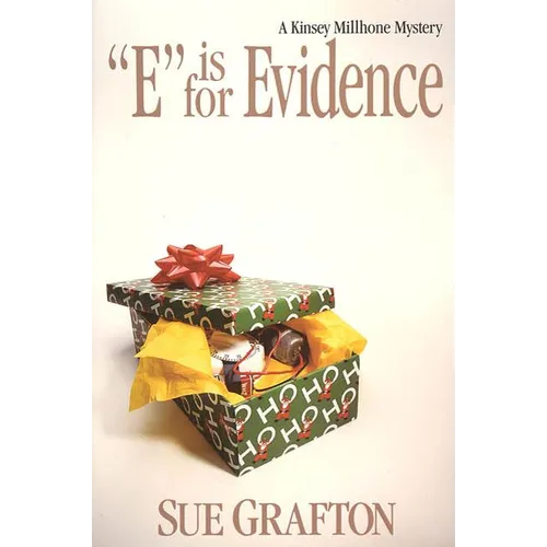 E Is for Evidence: A Kinsey Millhone Mystery - Hardcover