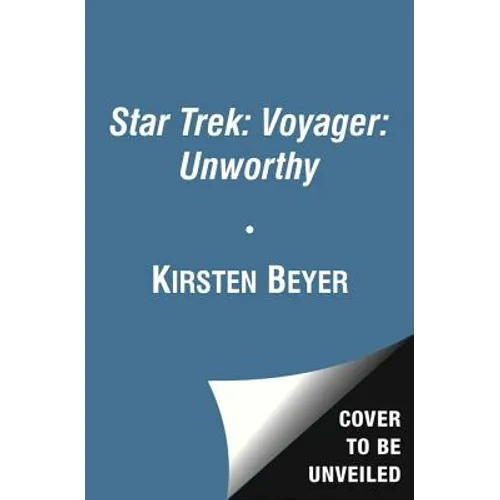 Star Trek: Voyager: Unworthy - Paperback
